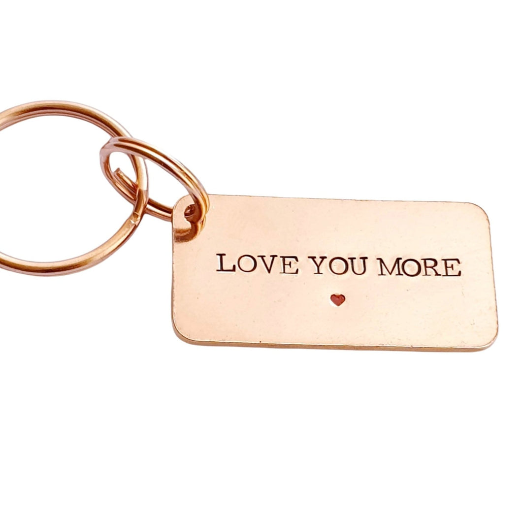 Love You More Copper Keychain Gift